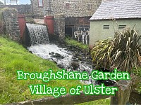 Broughshane Garden Village of Ulster.