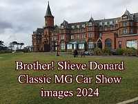 Brother! Slieve Donard Classic MG Car Show images 2024